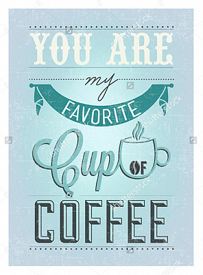 Картина "Cup of coffee" - Мотивационные постеры и плакаты 