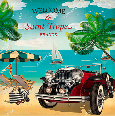 Картина "Welcome to Saint Tropez" - Мотивационные постеры и плакаты 