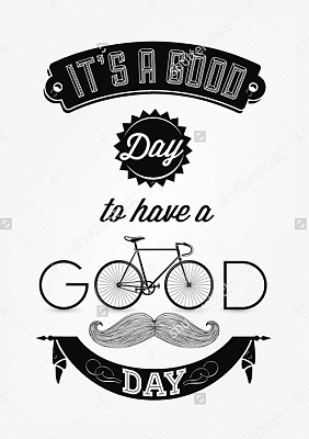 Картина "It's a good day" - Мотивационные постеры и плакаты 