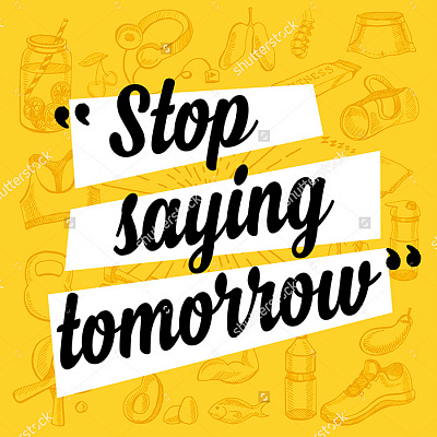 Картина "Stop saying tomorrow" - Мотивационные постеры и плакаты 
