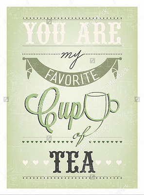 Картина "Cup of tea" - Мотивационные постеры и плакаты 